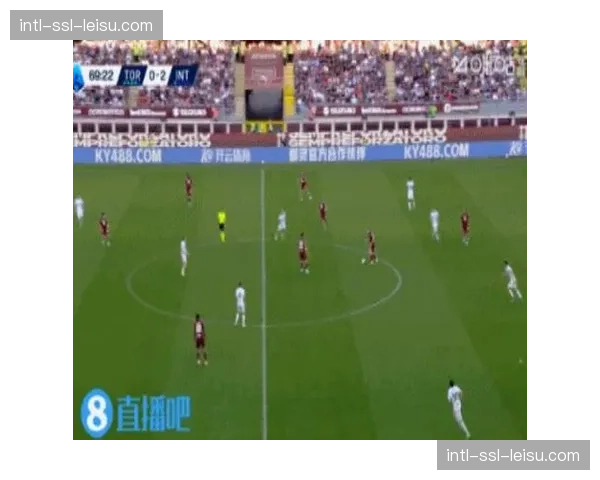 国际米兰客场2-0领先都灵，图拉姆与比塞克先后破门